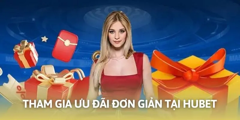 Cách tham gia ưu đãi đơn giản và nhanh chóng cùng nhà cái