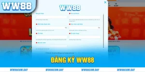 Hướng Dẫn Cách Đăng Ký Nhà Cái WW88 Để Chơi Và Tận Hưởng